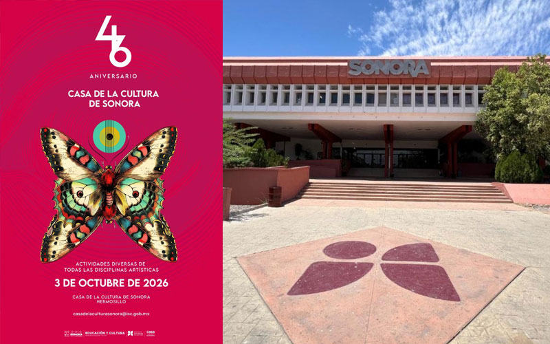 Casa de la Cultura de Sonora celebra 46 años con agenda cultural