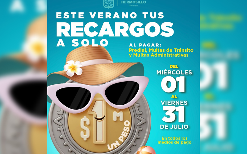 Tesorería de Hermosillo ofrecerá recargos de un peso durante julio