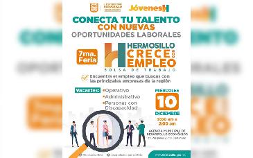 Invita Gobierno de Hermosillo a la Séptima Feria Hermosillo CRECE con Empleo
