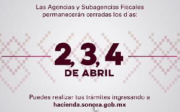 Anuncian cierre de agencias fiscales por Semana Santa