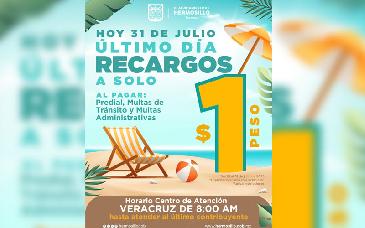 Llaman en Tesorería Municipal a aprovechar último día de pago de recargos a un peso