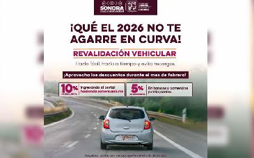 Hacienda Sonora mantiene descuentos por pronto pago en revalidación vehicular durante febrero