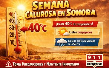 Alertan por semana calurosa en Sonora