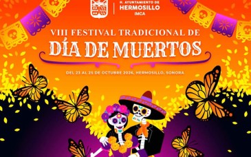 Festival de Día de Muertos llenará de tradición el Centro Histórico de Hermosillo