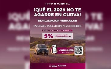 Ofrecen 5% de descuento por pago en línea en revalidación vehicular 2026 en Sonora